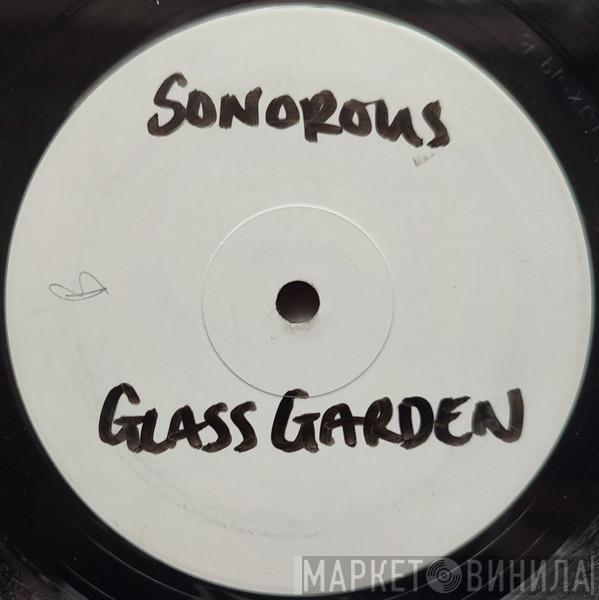 Sonorous - Glass Garden (Remixes)