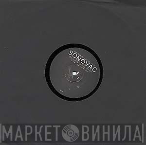 Sonovac - Dancing In The Dark / I Don't Want Nobody Else But You