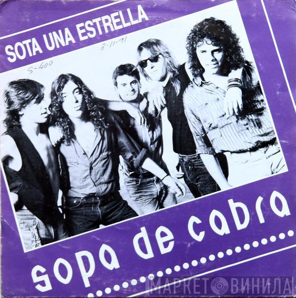 Sopa De Cabra - Sota Una Estrella