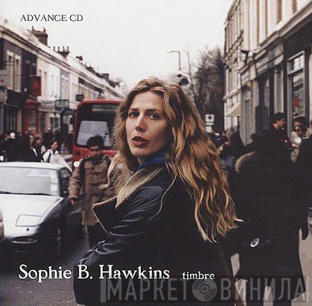 Sophie B. Hawkins - Timbre