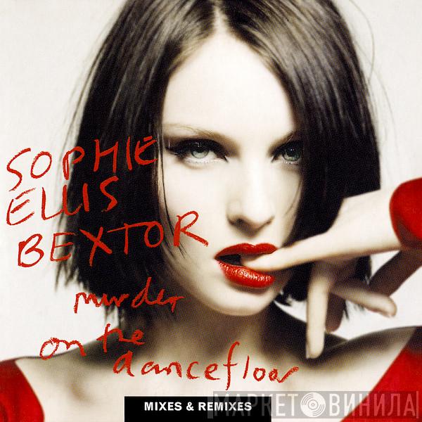 Sophie Ellis-Bextor  - Murder On The Dancefloor (Mixes & Remixes)