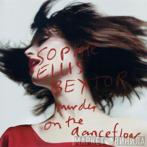 Sophie Ellis-Bextor - Murder On The Dancefloor