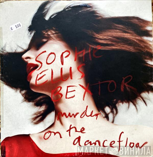  Sophie Ellis-Bextor  - Murder On The Dancefloor