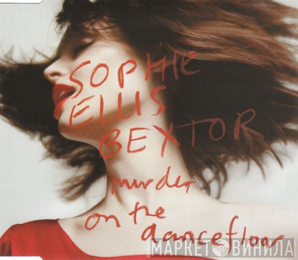  Sophie Ellis-Bextor  - Murder On The Dancefloor