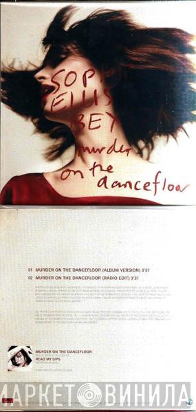  Sophie Ellis-Bextor  - Murder On The Dancefloor