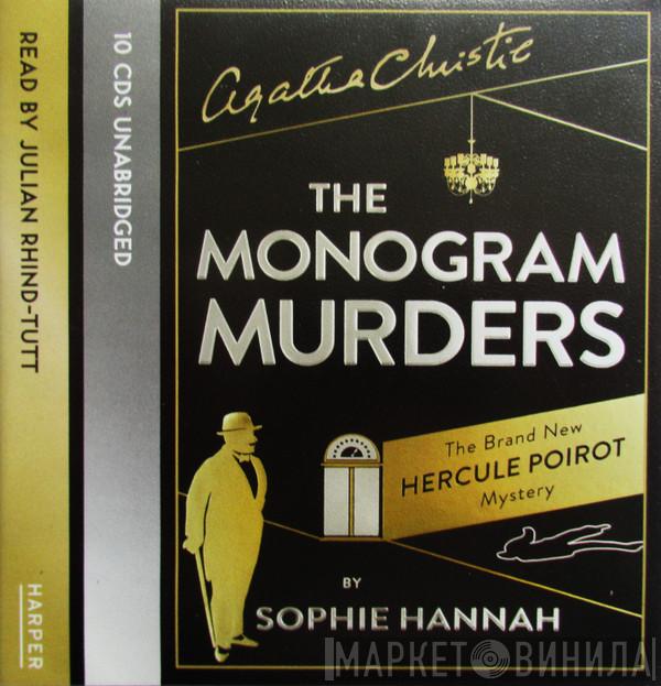 Sophie Hannah, Julian Rhind Tutt - The Monogram Murders