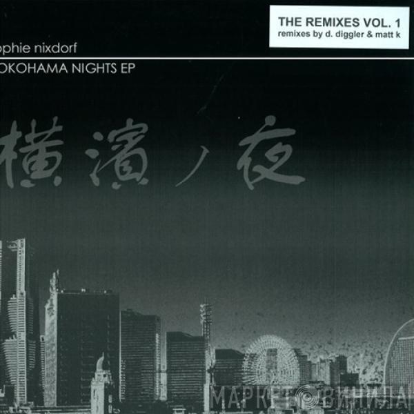 Sophie Nixdorf - The Remixes Vol. 1