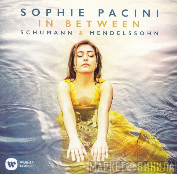 - Sophie Pacini & Robert Schumann  Felix Mendelssohn-Bartholdy  - In Between