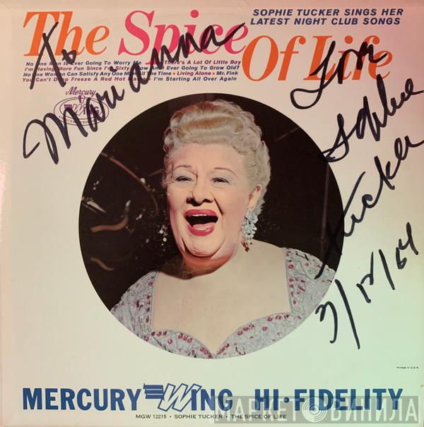 Sophie Tucker - The Spice Of Life