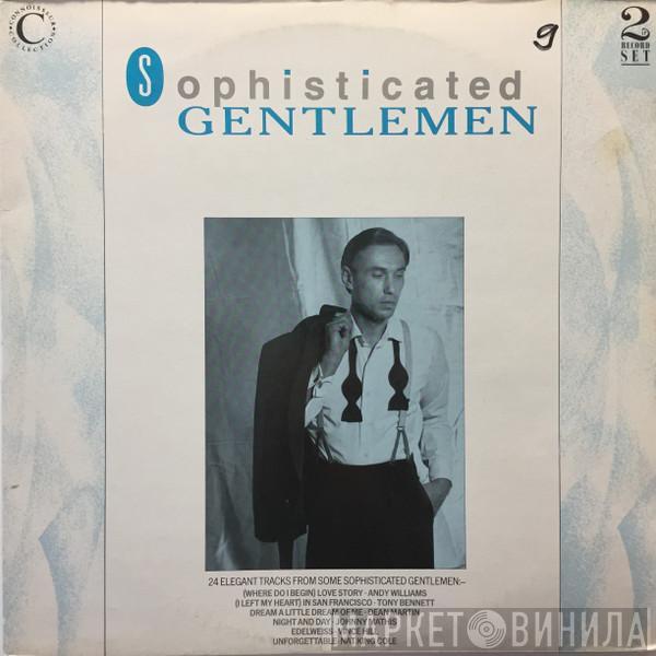  - Sophisticated Gentlemen
