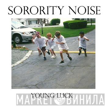  Sorority Noise  - Young Luck