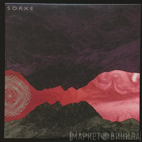Sorxe - Matter & Void