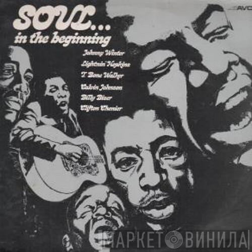  - Soul...In The Beginning