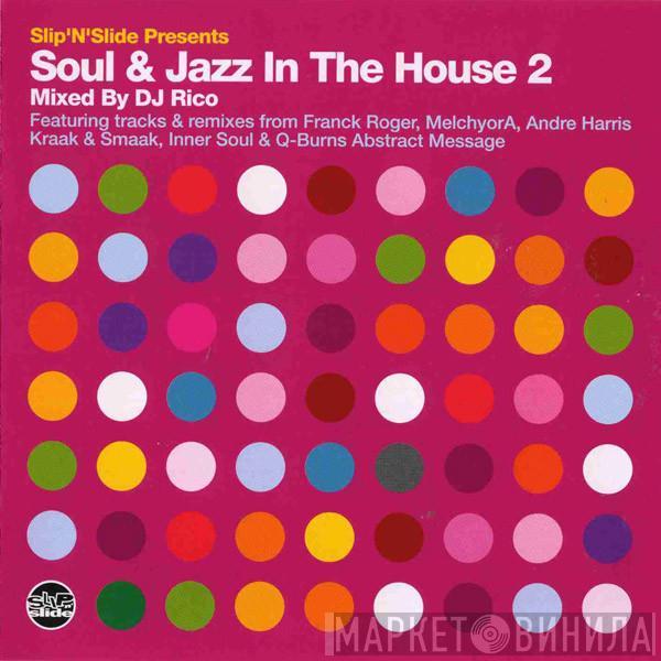  - Soul & Jazz In The House 2