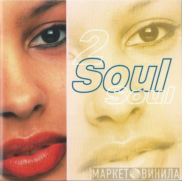  - Soul 2