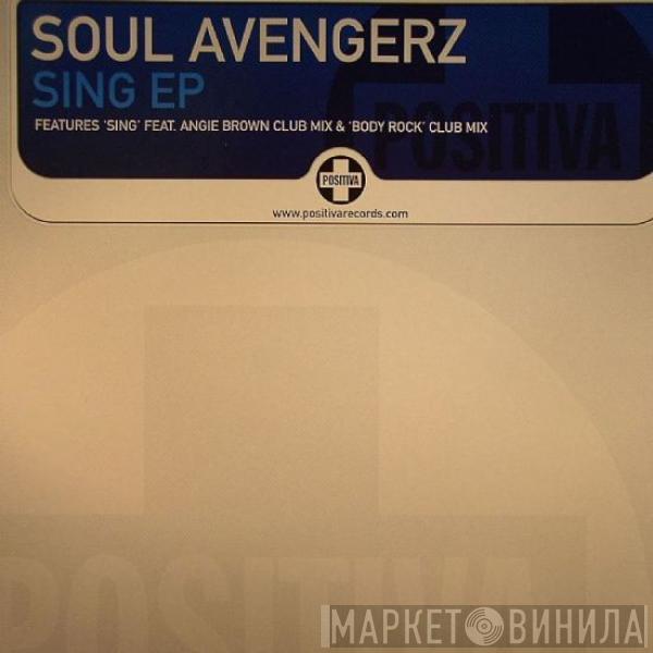 Soul Avengerz - Sing EP