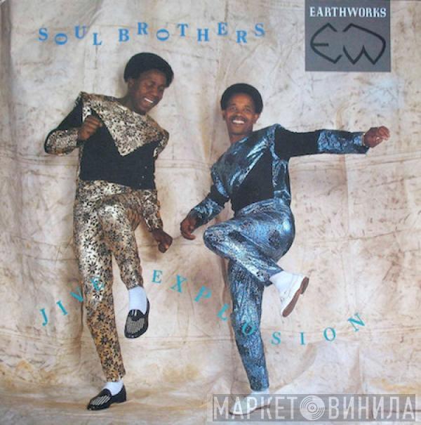 Soul Brothers  - Jive Explosion