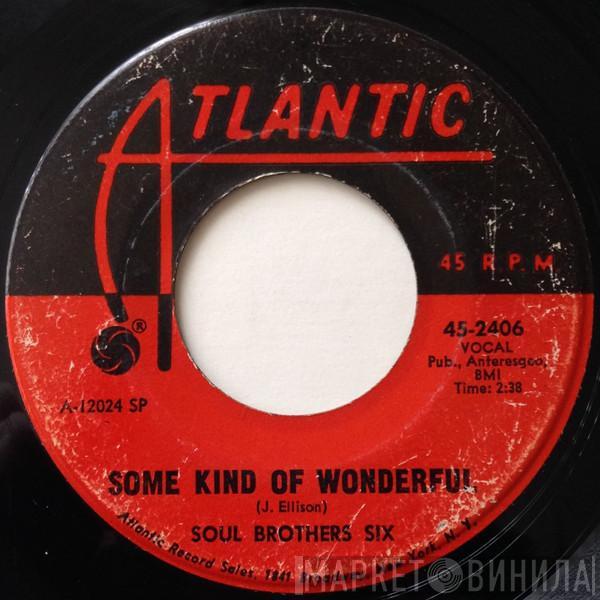  Soul Brothers Six  - Some Kind Of Wonderful / I'll Be Loving You