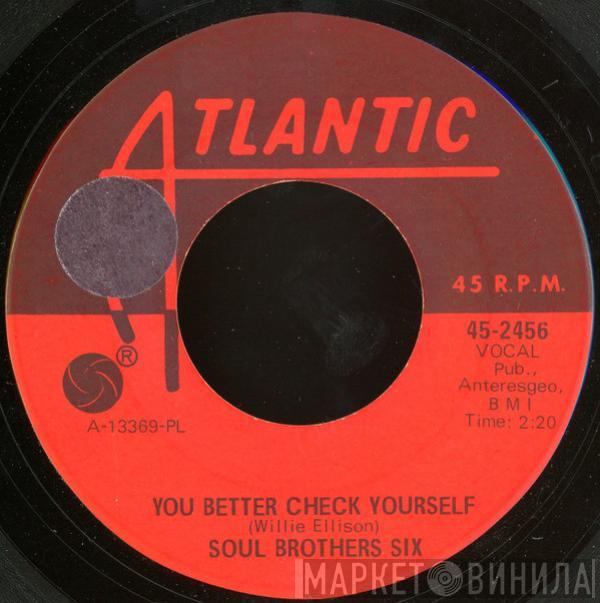 Soul Brothers Six - You Better Check Yourself