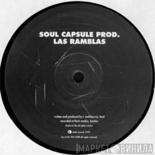  Soul Capsule  - Las Ramblas