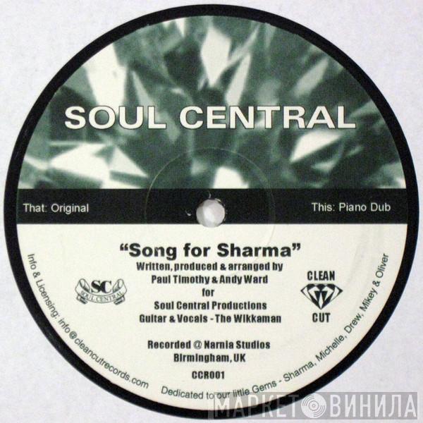 Soul Central - Song For Sharma