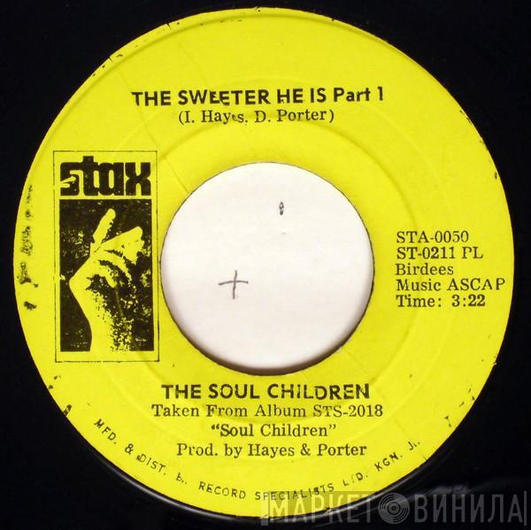  Soul Children  - "The Sweeter He Is" Part 1
