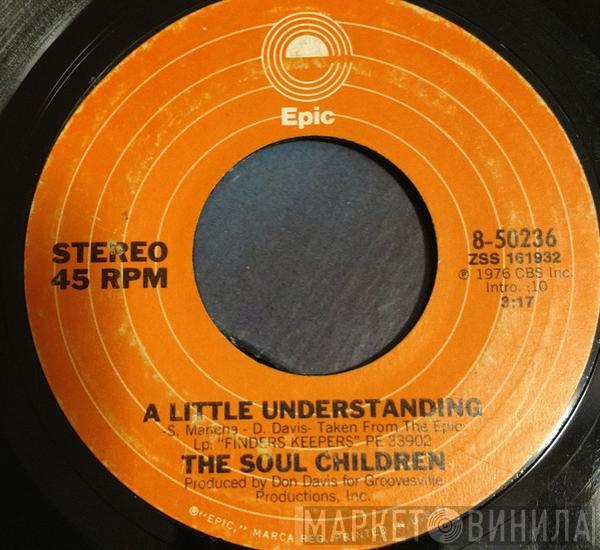 Soul Children - A Little Understanding