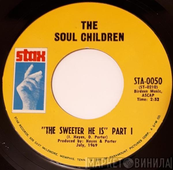 Soul Children - The Sweeter He Is