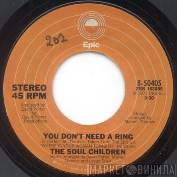 Soul Children - You Don't Need A Ring