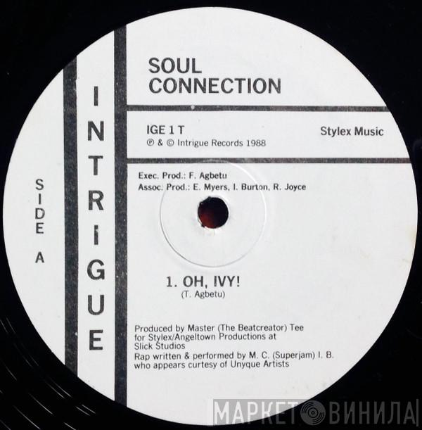 Soul Connection - Oh Ivy! / In (And Out Of ) Love