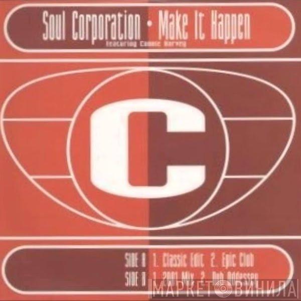 Soul Corporation  - Make It Happen