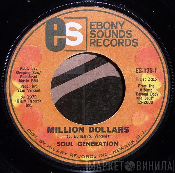 Soul Generation - Million Dollars