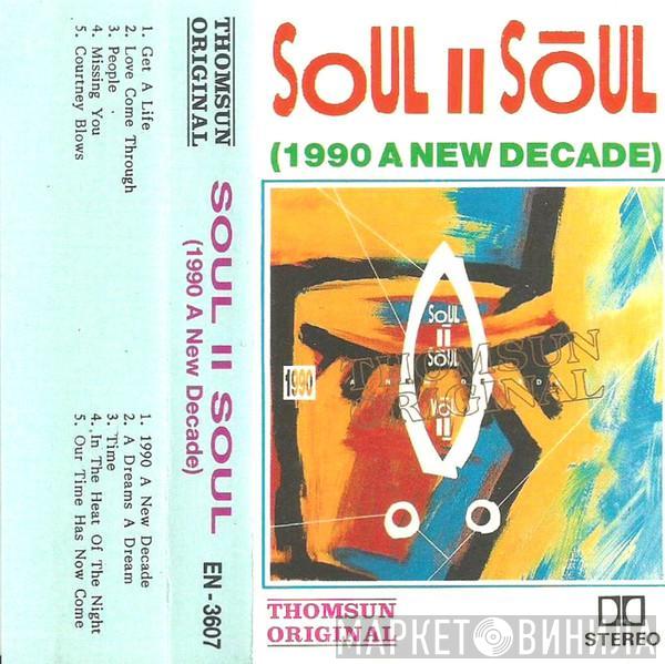  Soul II Soul  - 1990 A New Decade