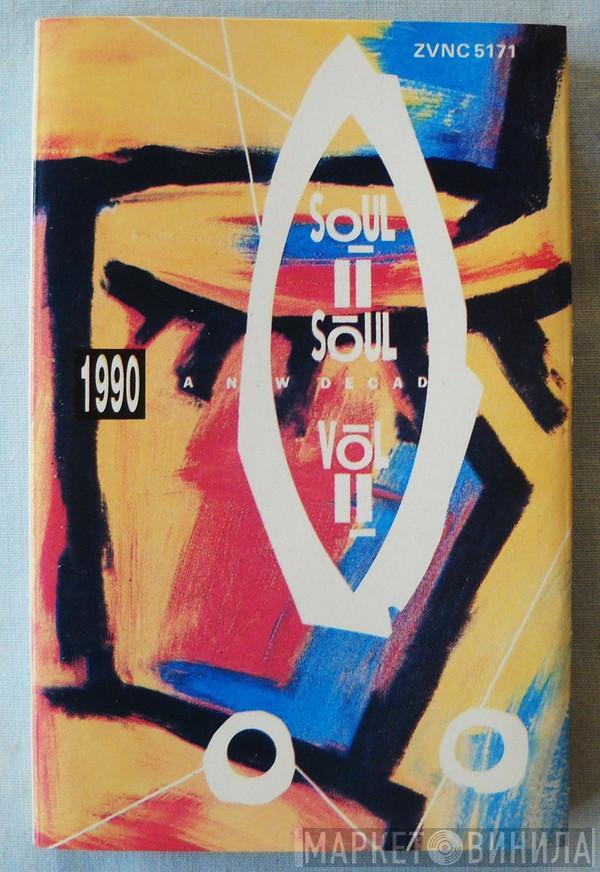  Soul II Soul  - A New Decade Vol. 2 - 1990