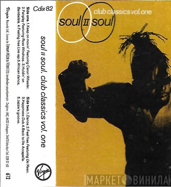  Soul II Soul  - Club Classics Vol. One