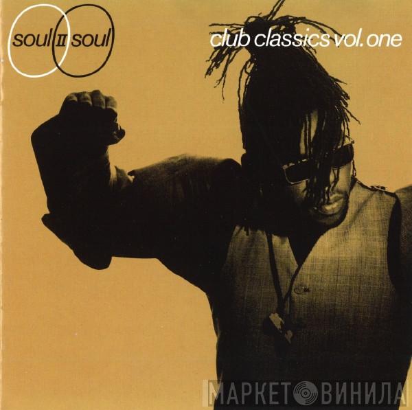  Soul II Soul  - Club Classics Vol. One