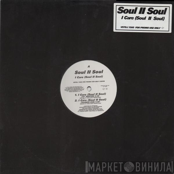  Soul II Soul  - I Care (Soul II Soul)