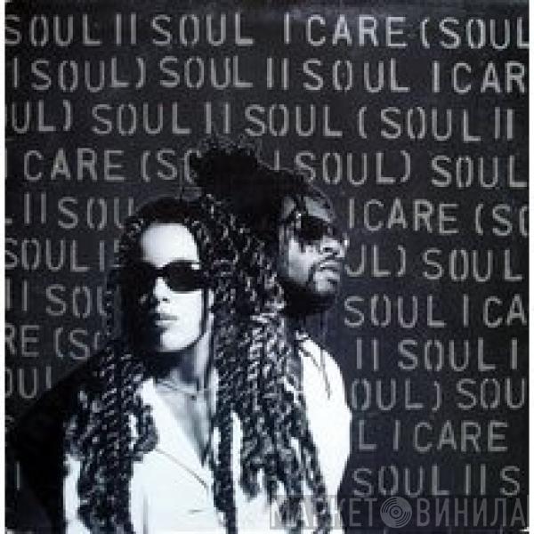 Soul II Soul - I Care (Soul II Soul)