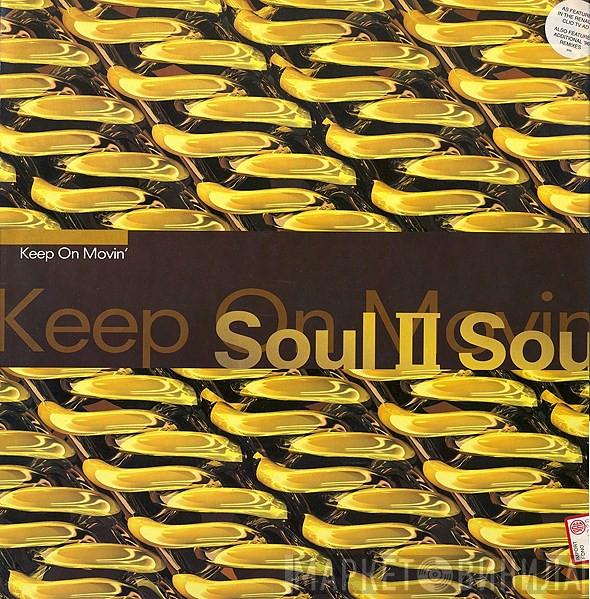 Soul II Soul - Keep On Movin'