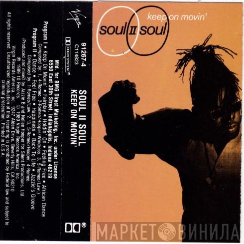  Soul II Soul  - Keep On Movin'