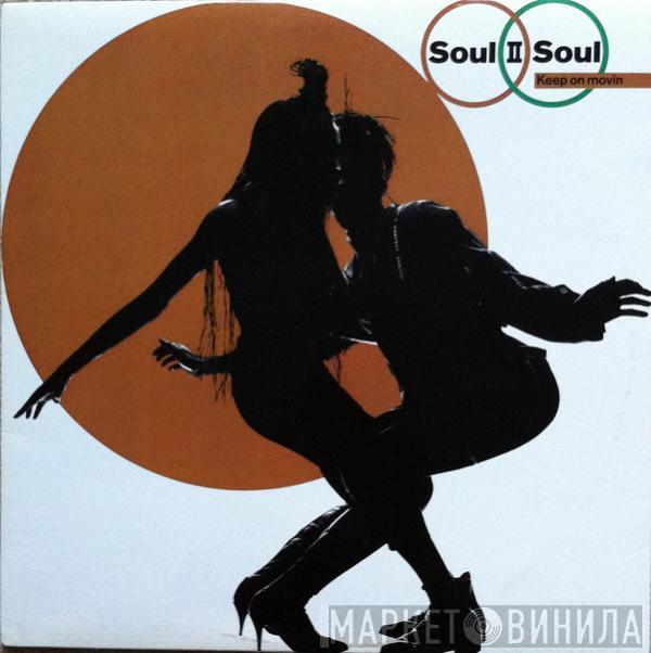  Soul II Soul  - Keep On Movin