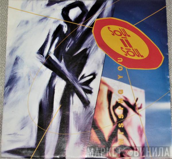  Soul II Soul  - Missing You