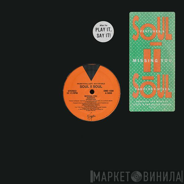  Soul II Soul  - Missing You
