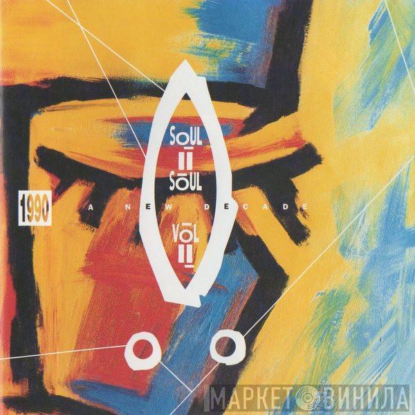 Soul II Soul - Vol II (1990 A New Decade)