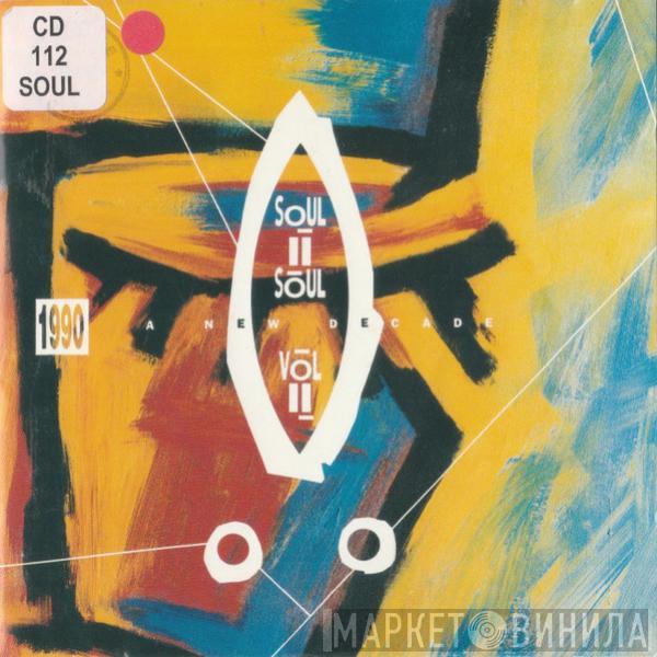  Soul II Soul  - Vol II - 1990 - A New Decade