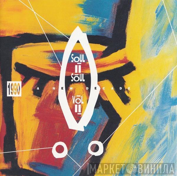  Soul II Soul  - Vol II - 1990 - A New Decade