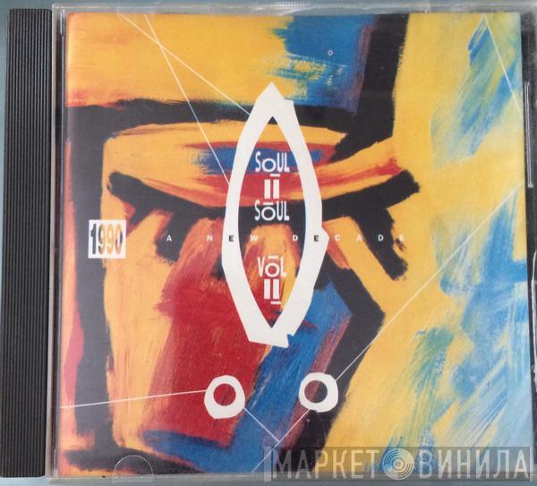  Soul II Soul  - Vol. II (1990 - A New Decade)