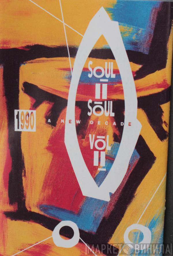  Soul II Soul  - Vol. II (1990 - A New Decade)