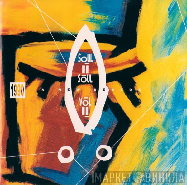  Soul II Soul  - Vol. II (1990 - A New Decade)
