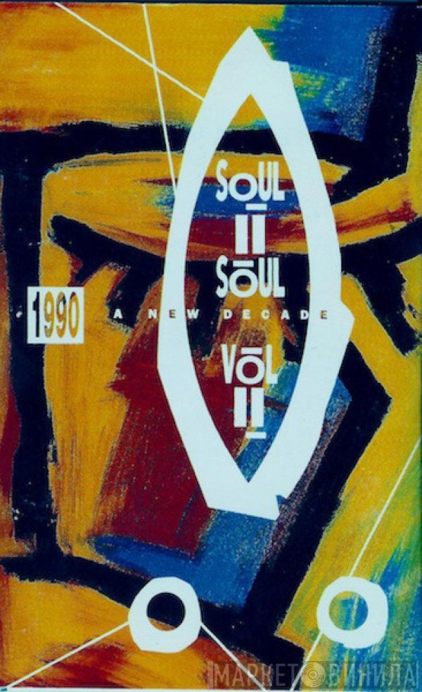  Soul II Soul  - Vol. II (1990 - A New Decade)